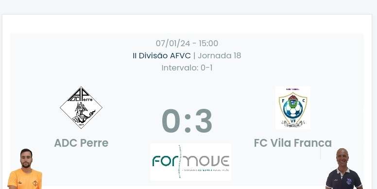 Futebol AF Viana do Castelo / Declarações finais  Perre 0-3 Vila Franca