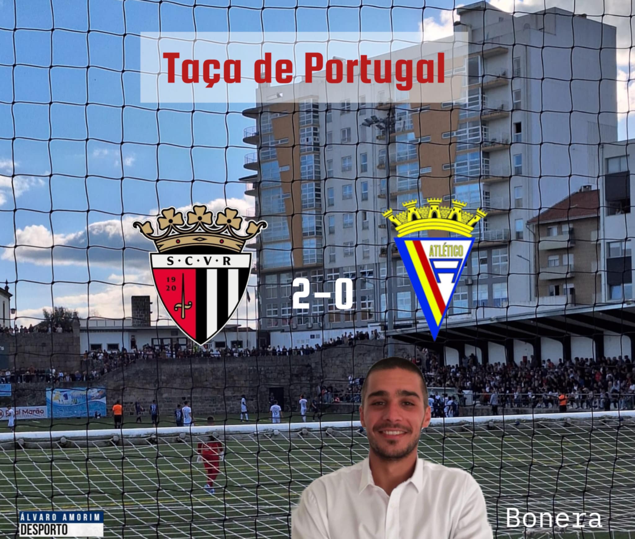 Taça de Portugal / Declarações Finais  Vila Real 2-0 Atlético dos Arcos