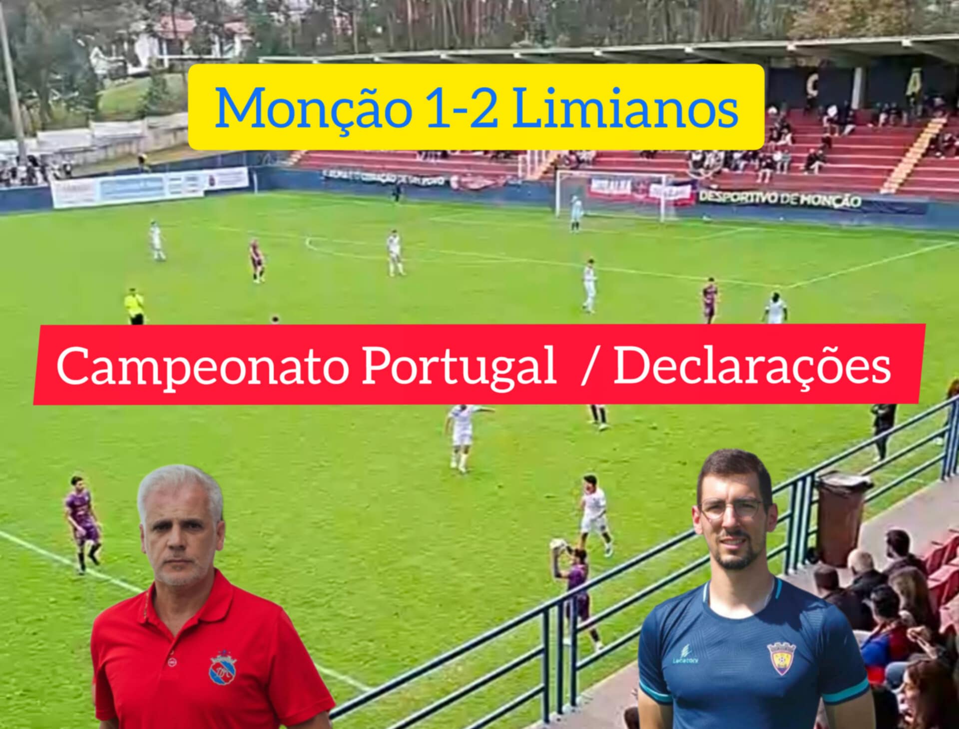 Campeonato Portugal / Declarações