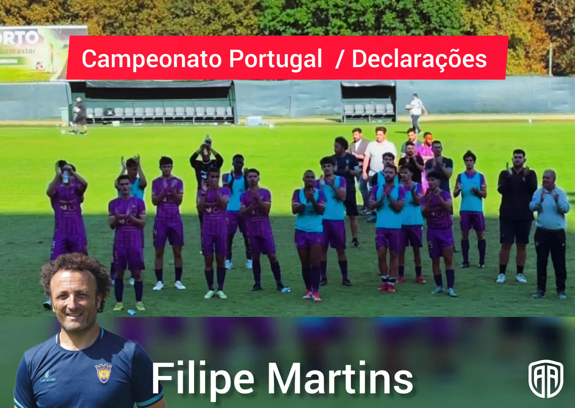 Campeonato Portugal / Declarações