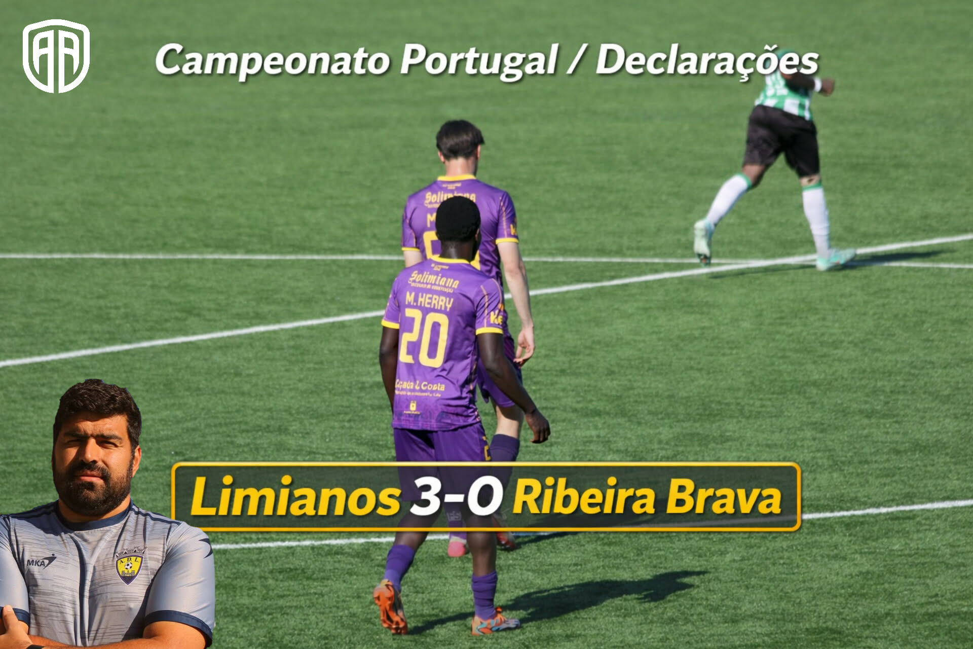 Campeonato Portugal / declarações  Limianos 3-0 Ribeira Brava