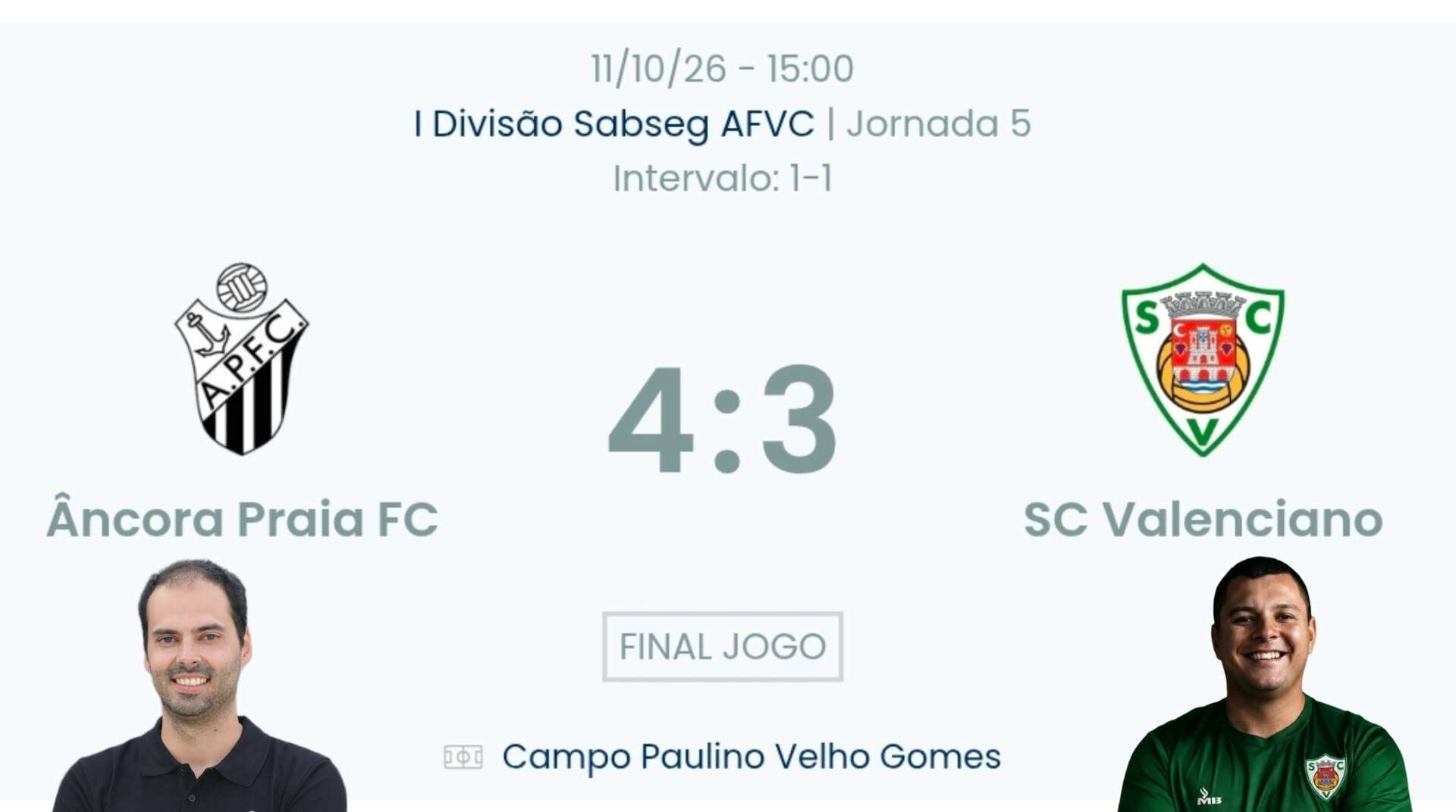 Futebol AF Viana do Castelo / Declarações Âncora Praia 4-3 Valenciano